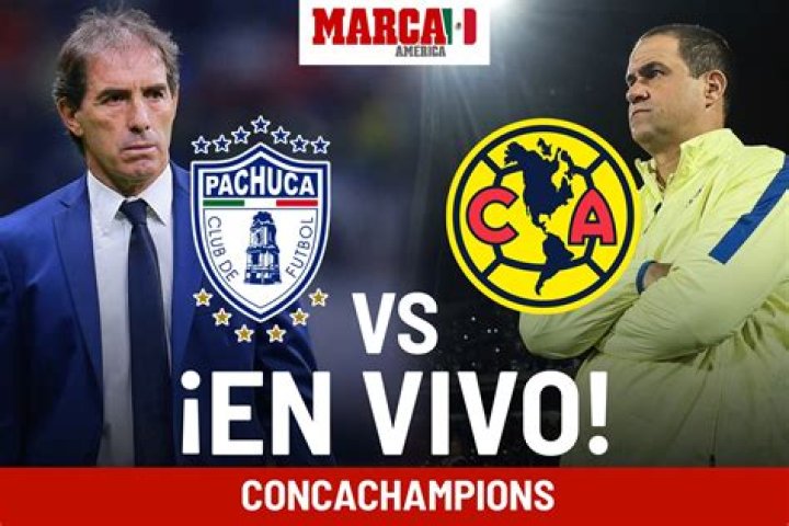 Vuelta Pachuca vs América: dónde verlo, hora y alineaciones - Semifinal Concachampions 2024