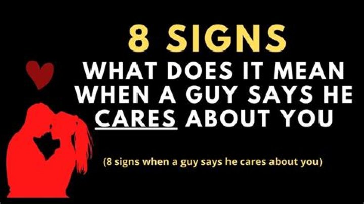 What Does It Mean When A Guy Says He Cares About You? How Men Show Love