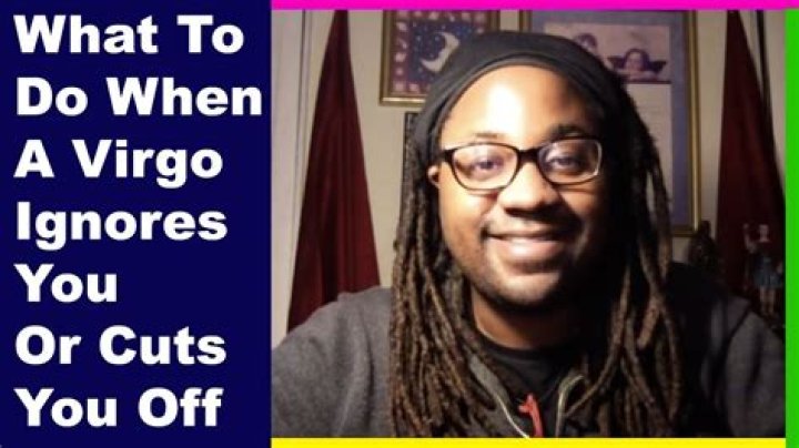 What To Do When A Virgo Ignores You