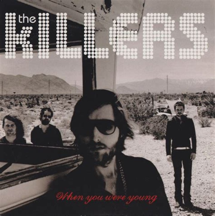 “When You Were Young” by The Killers