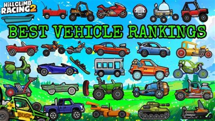 Which vehicle is best in Hill Climb 2?