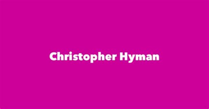 Who is Christopher Hyman dating? Christopher Hyman girlfriend, wife