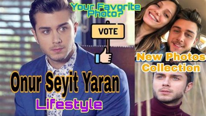Who is Onur Seyit Yaran dating? Onur Seyit Yaran girlfriend, wife