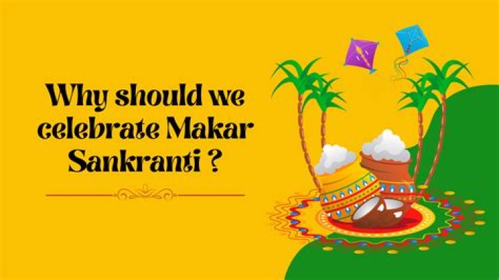 Why Makar Sankranti & Pongal is celebrated? Makar Sankranti Essay