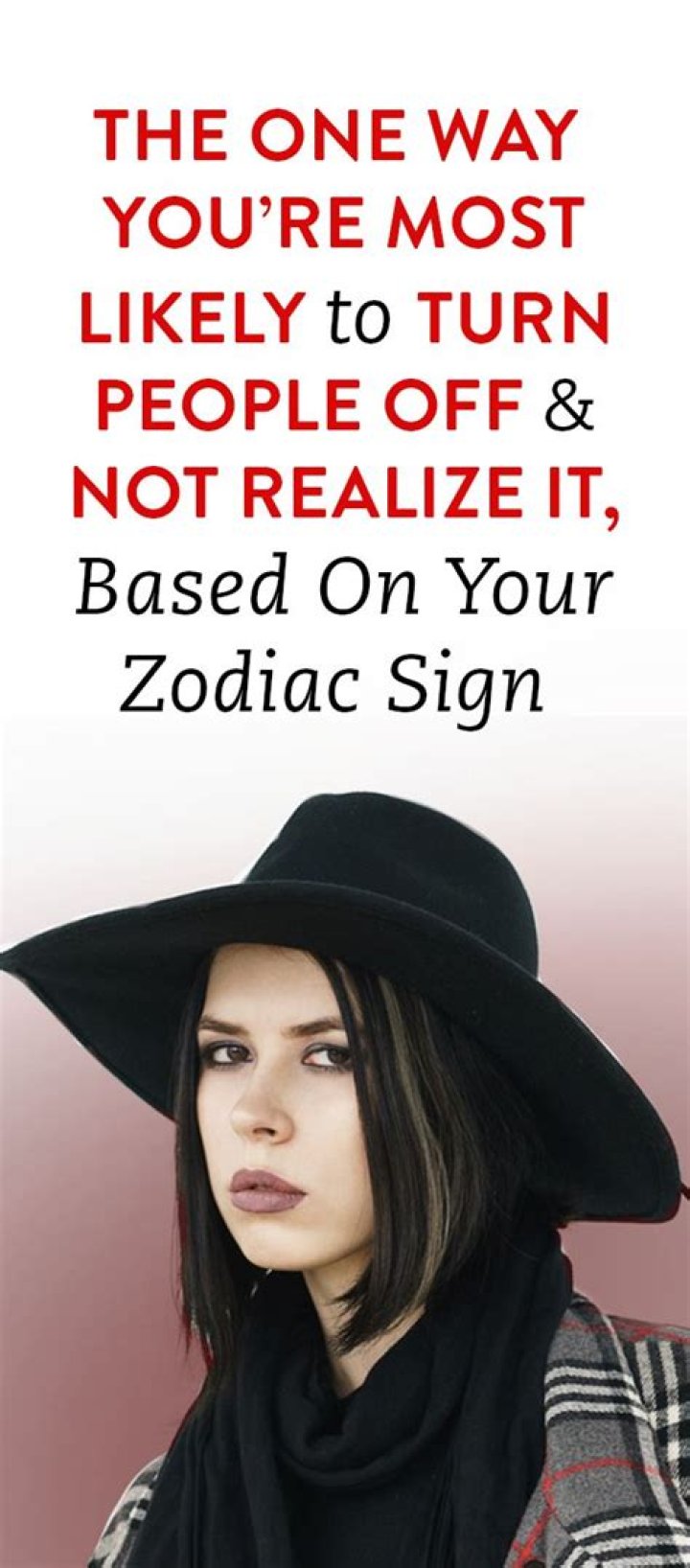 Zodiac Signs That Just Rub People The Wrong Way